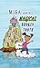 Misa and her Magical Broken Tooth by Carole Lisa Lynn Gilbert