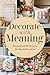 Decorate with Meaning: Pers...