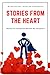Stories from the Heart: Sto...
