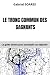 Le tronc commun des gagnant...