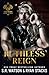 Ruthless Reign (The Gallagher Crime Family #5)