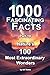 1000 Fascinating Facts - Pa...