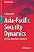 Asia-Pacific Security Dynam...