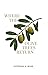 Where the Olive Trees Retur...