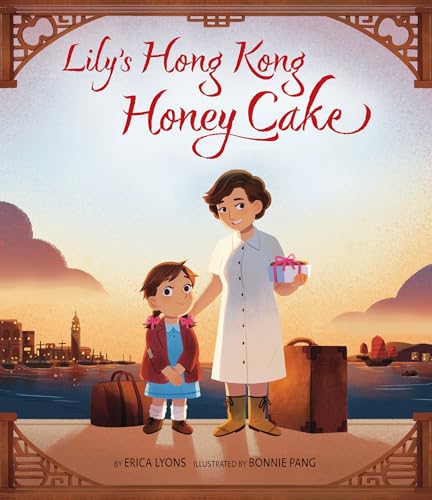 Lily's Hong Kong Honey Cake (Hardcover)