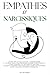 Empathes et Narcissiques: G...