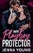 My Playboy Protector