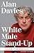 White Male Stand-Up
