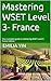 Mastering WSET Level 3- Fra...