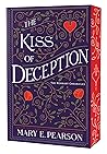 The Kiss of Decep...