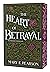 The Heart of Betrayal (The Remnant Chronicles, #2)