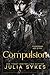 Compulsion (Favorite Malady Duet #1)