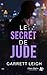 Le secret de Jude (French Edition)