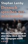 Dennoch sprechen ...