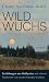 Wildwuchs by Unknown Author