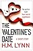 The Valentine's Date by H.M. Lynn