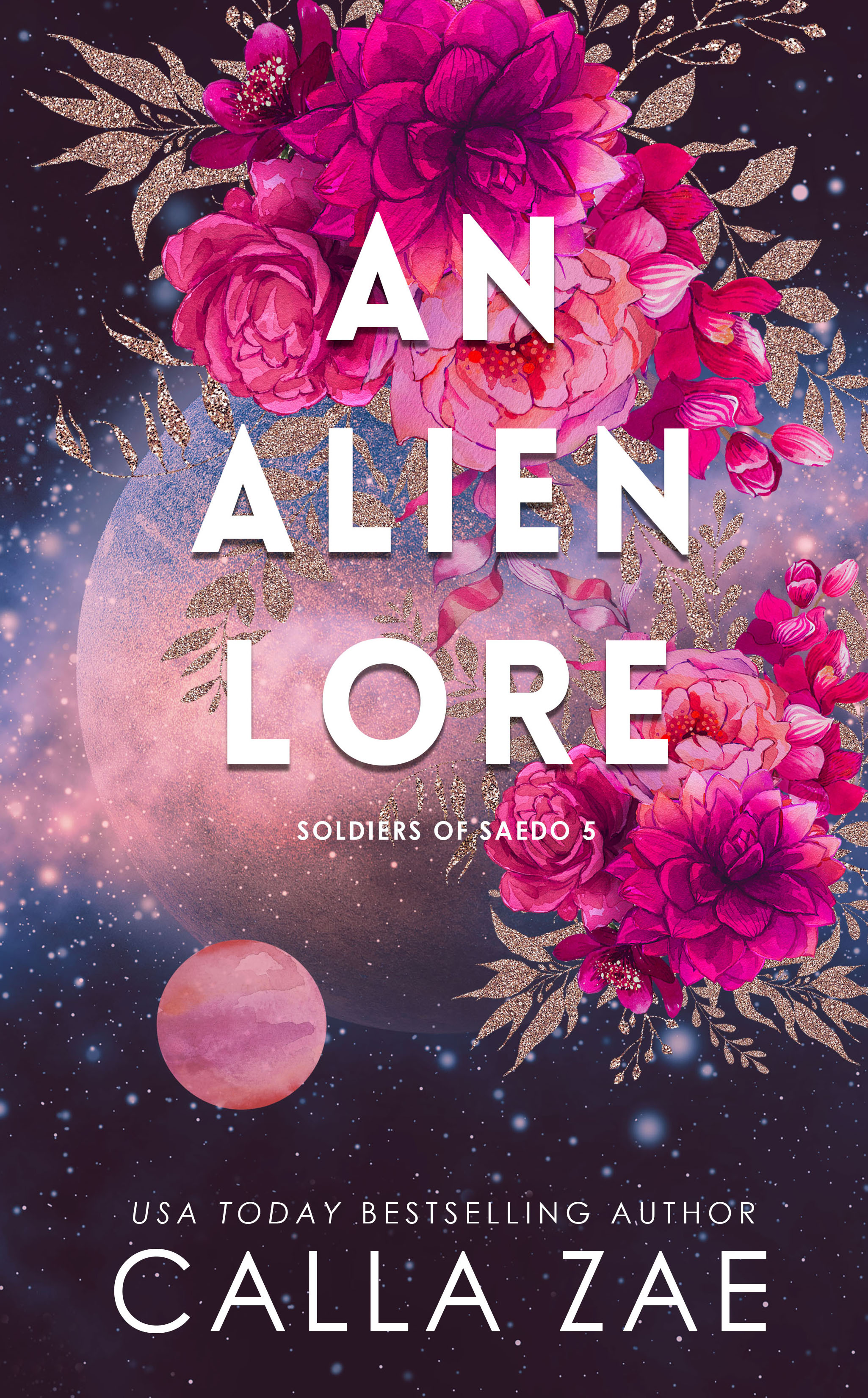 An Alien Lore (Soldiers of Saedo, #5)