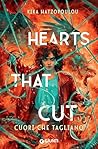 Hearts That Cut. ...
