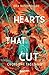 Hearts That Cut. Cuori che tagliano (Fili che legano Vol. 2) (Italian Edition)