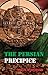 The Persian Precipice: Stok...