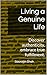 Living a Genuine Life: Disc...