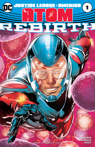 Justice League of America: The Atom Rebirth (2017) #1