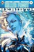 Justice League of America: Killer Frost Rebirth (2017) #1
