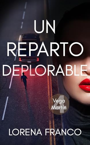Un reparto deplorable (Vega Martín, #4)