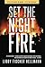 Set The Night On Fire (Deutsch Ausgabe) (The Saga Series) (German Edition)