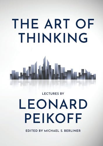 The Art of Thinking (Kindle Edition)