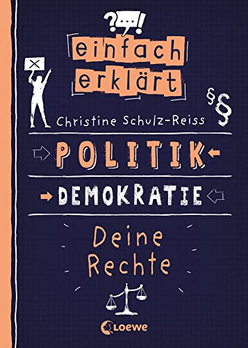 Einfach erklärt - Politik - Demokratie - Deine Rechte (Paperback)