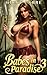 Babes in Paradise 3: A Slic...
