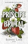 Príncipe brutal