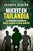 Muerte en Tailandia by Joaquín Campos