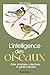 L'intelligence des oiseaux:...