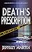 Death's Prescription by Jeffrey Martin