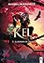 Kel: 3 - La ronde de l'aigle (French Edition)