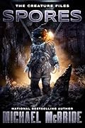 Spores: A Sci-Fi Horror Novel