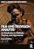 Film and Television Analysis: An Introduction to Methods, Theories, and Approaches