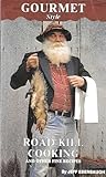 Gourmet Style Road Kill Cooking and Other Fine Recipes