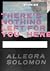 There's Nothing Left for You Here by Allegra Solomon