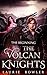 The Volcan Knights by Laurie Bowler
