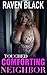 Comforting Neighbor: Touched (Book 1, A Cougar Seduction Romance)