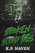Broken Blood Ties by K.P. Haven