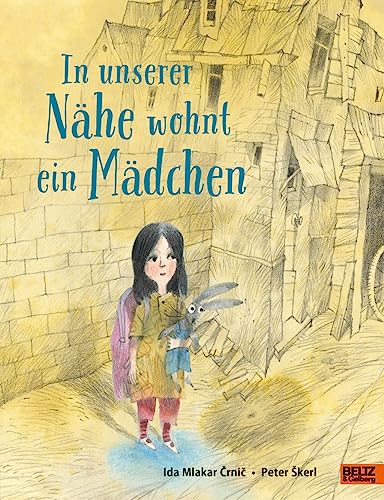 In unserer Nähe wohnt ein Mädchen (Hardcover)