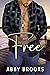 Free by Abby Brooks Free by Abby Brooks