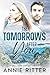 The Tomorrows After You by Annie Ritter The Tomorrows After You by Annie Ritter