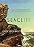 Seacliff: Poems