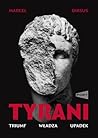 Tyrani. Triumf, w...