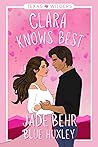 Clara Knows Best (Texas Wilders, #1)